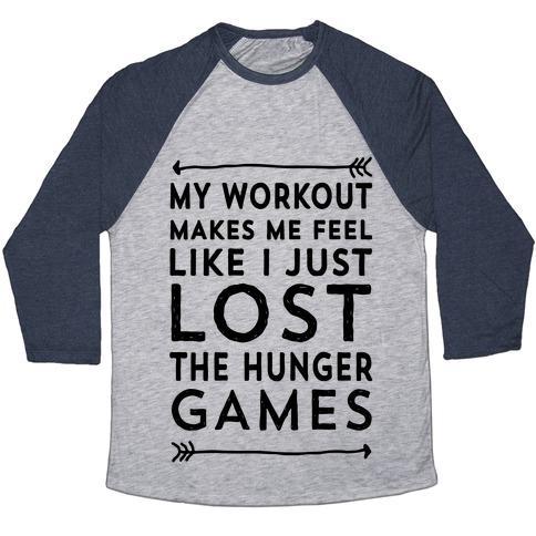 Virgin Teez  Baseball Tee Unisex Tri-Blend Baseball Tee / small / Athletic Gray / Navy MY WORKOUT MAKES ME FEEL LIKE I JUST LOST THE HUNGER GAMES UNISEX TRI-BLEND BASEBALL TEE