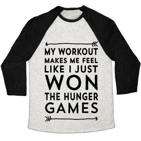 Virgin Teez  Baseball Tee Unisex Tri-Blend Baseball Tee / small / Oatmeal / Black MY WORKOUT MAKES ME FEEL LIKE I JUST WON THE HUNGER GAMES UNISEX TRI-BLEND BASEBALL TEE