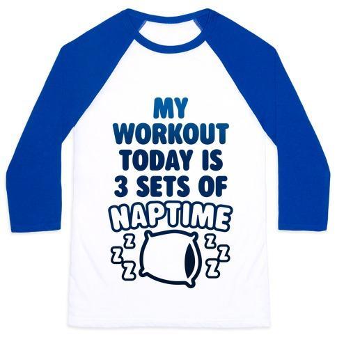 Virgin Teez  Baseball Tee Unisex Classic Baseball Tee / x-small / White/Blue MY WORKOUT TODAY IS 3 SETS OF NAPTIME UNISEX CLASSIC BASEBALL TEE