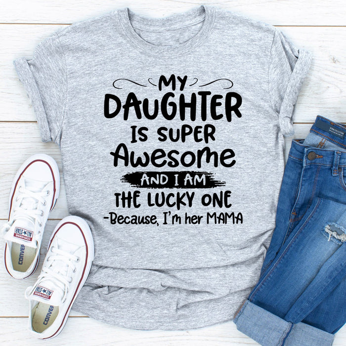 My Daughter Is Super Awesome