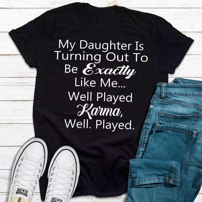 My Daughter Is Turning Out To Be Exactly Like Me