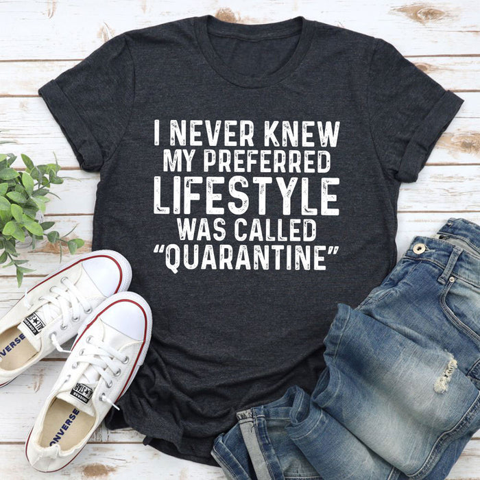 My Preferred Lifestyle T-Shirt