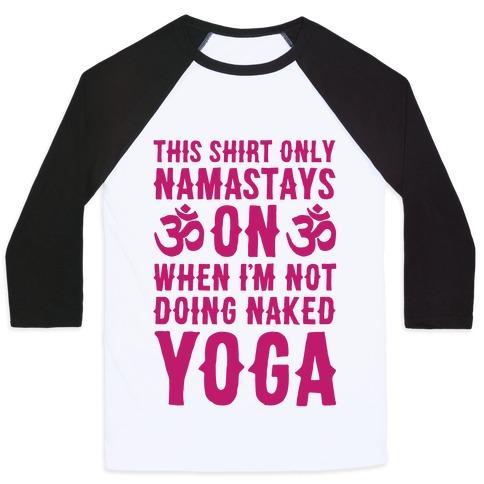 Virgin Teez  Baseball Tee Unisex Classic Baseball Tee / x-small / White/Black NAKED YOGA UNISEX CLASSIC BASEBALL TEE