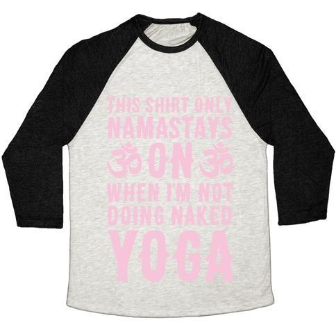 Virgin Teez  Baseball Tee Unisex Tri-Blend Baseball Tee / small / Oatmeal / Black NAKED YOGA UNISEX TRI-BLEND BASEBALL TEE