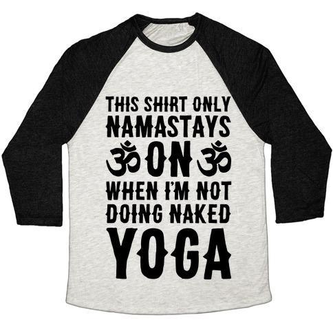 Virgin Teez  Baseball Tee Unisex Tri-Blend Baseball Tee / small / Oatmeal / Black NAKED YOGA UNISEX TRI-BLEND BASEBALL TEE