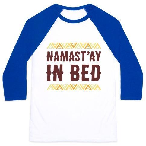 Virgin Teez  Baseball Tee Unisex Classic Baseball Tee / x-small / White/Blue NAMASTA'AY IN BED UNISEX CLASSIC BASEBALL TEE