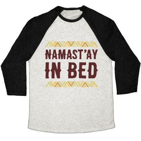 Virgin Teez  Baseball Tee Unisex Tri-Blend Baseball Tee / small / Oatmeal / Black NAMASTA'AY IN BED UNISEX TRI-BLEND BASEBALL TEE