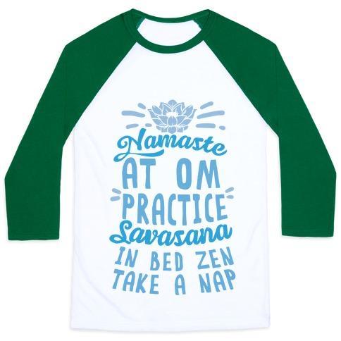 Virgin Teez  Baseball Tee Unisex Classic Baseball Tee / x-small / White/Dark Green NAMASTE AT OM PRACTICE SAVASANA IN BED ZEN TAKE A NAP UNISEX CLASSIC BASEBALL TEE