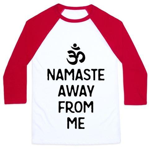 Virgin Teez  Baseball Tee Unisex Classic Baseball Tee / x-small / White/Red NAMASTE AWAY FROM ME UNISEX CLASSIC BASEBALL TEE