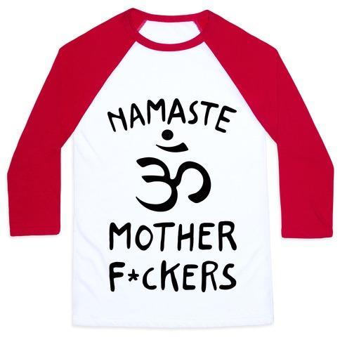Virgin Teez  Baseball Tee Unisex Classic Baseball Tee / x-small / White/Red NAMASTE MOTHER F***ERS UNISEX CLASSIC BASEBALL TEE