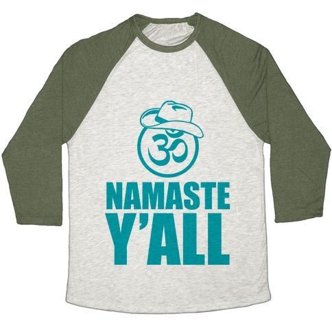 Virgin Teez  Baseball Tee Unisex Tri-Blend Baseball Tee / small / Oatmeal / Moss NAMASTE Y'ALL (TANK) UNISEX TRI-BLEND BASEBALL TEE