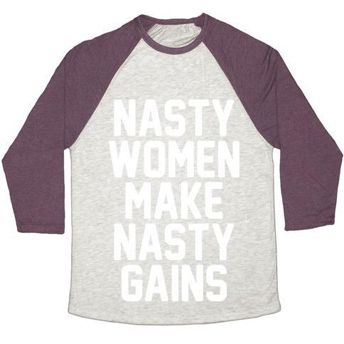 Virgin Teez  Baseball Tee Unisex Tri-Blend Baseball Tee / small / Oatmeal / Maroon NASTY WOMEN MAKES NASTY GAINS UNISEX TRI-BLEND BASEBALL TEE