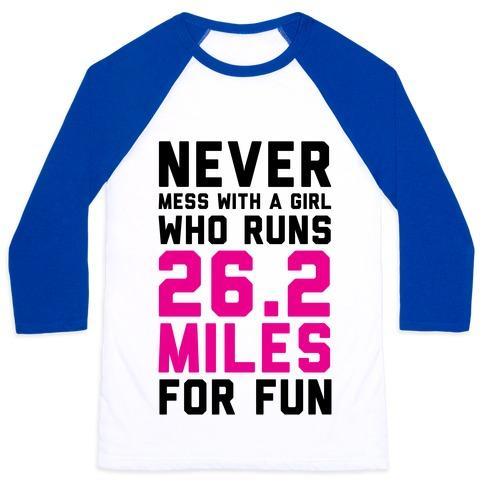 Virgin Teez  Baseball Tee Unisex Classic Baseball Tee / x-small / White/Blue NEVER MESS WITH A GIRL WHO RUNS 26.2 MILES FOR FUN UNISEX CLASSIC BASEBALL TEE