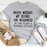 Never Mistake My Silence For Weakness Tee