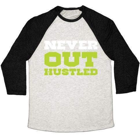 Virgin Teez  Baseball Tee Unisex Tri-Blend Baseball Tee / small / Oatmeal / Black NEVER OUT HUSTLED UNISEX TRI-BLEND BASEBALL TEE