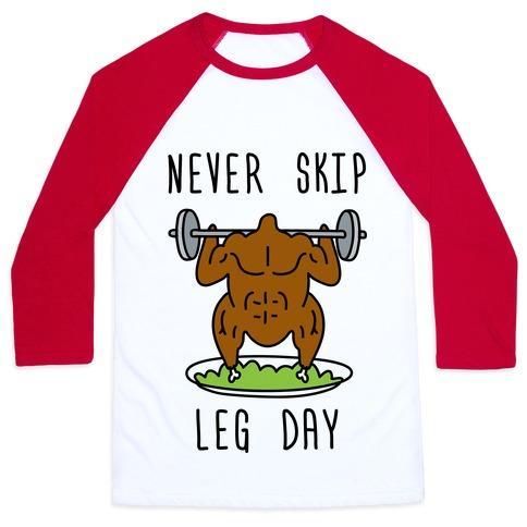 Virgin Teez  Baseball Tee Unisex Classic Baseball Tee / x-small / White/Red NEVER SKIP LEG DAY UNISEX CLASSIC BASEBALL TEE