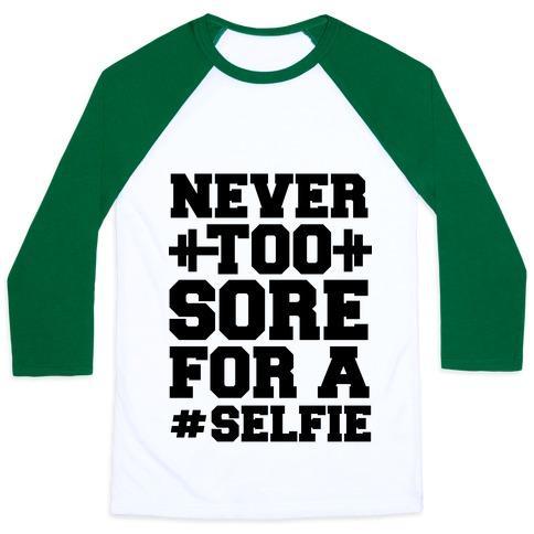 Virgin Teez  Baseball Tee Unisex Classic Baseball Tee / x-small / White/Dark Green NEVER TOO SORE FOR A SELFIE UNISEX CLASSIC BASEBALL TEE