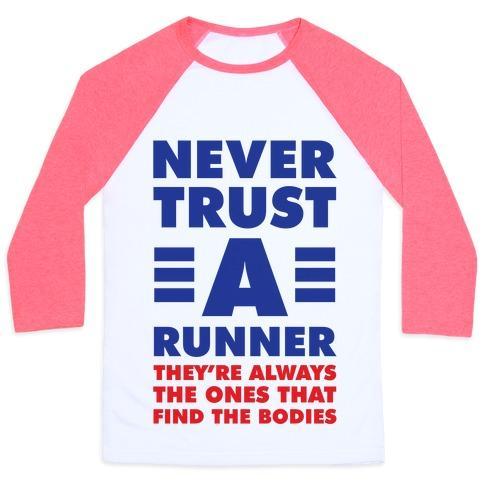 Virgin Teez  Baseball Tee Unisex Classic Baseball Tee / x-small / White/Neon Pink NEVER TRUST A RUNNER UNISEX CLASSIC BASEBALL TEE