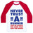 Virgin Teez  Baseball Tee Unisex Classic Baseball Tee / x-small / White/Red NEVER TRUST A RUNNER UNISEX CLASSIC BASEBALL TEE