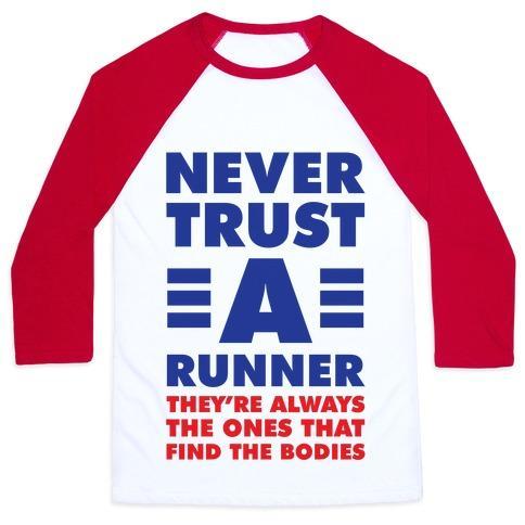 Virgin Teez  Baseball Tee Unisex Classic Baseball Tee / x-small / White/Red NEVER TRUST A RUNNER UNISEX CLASSIC BASEBALL TEE