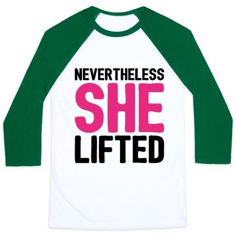Virgin Teez  Baseball Tee Unisex Classic Baseball Tee / x-small / White/Dark Green NEVERTHELESS SHE LIFTED PARODY WHITE PRINT UNISEX CLASSIC BASEBALL TEE
