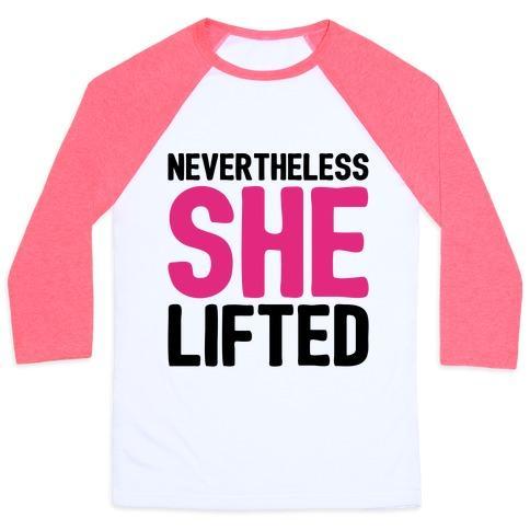 Virgin Teez  Baseball Tee Unisex Classic Baseball Tee / x-small / White/Neon Pink NEVERTHELESS SHE LIFTED PARODY WHITE PRINT UNISEX CLASSIC BASEBALL TEE