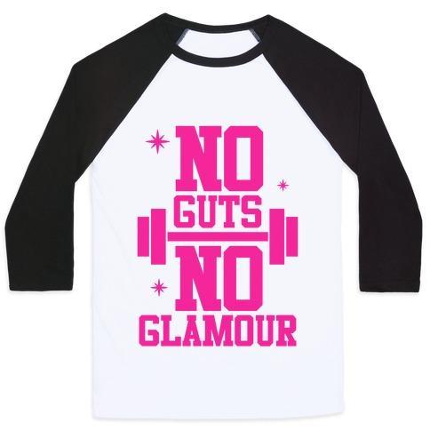 Virgin Teez  Baseball Tee Unisex Classic Baseball Tee / x-small / White/Black NO GUTS NO GLAMOUR UNISEX CLASSIC BASEBALL TEE