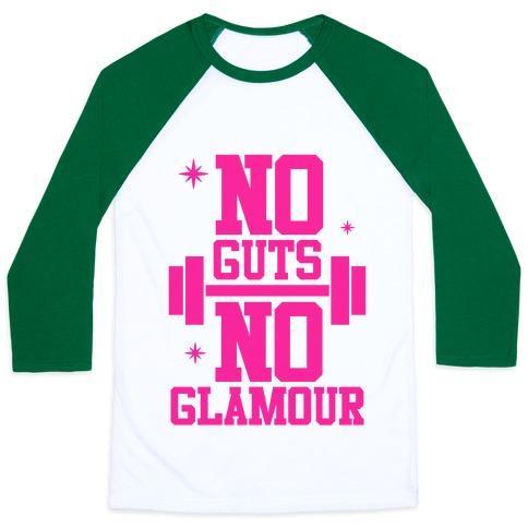 Virgin Teez  Baseball Tee Unisex Classic Baseball Tee / x-small / White/Dark Green NO GUTS NO GLAMOUR UNISEX CLASSIC BASEBALL TEE
