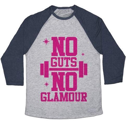 Virgin Teez  Baseball Tee Unisex Tri-Blend Baseball Tee / small / Athletic Gray / Navy NO GUTS NO GLAMOUR UNISEX TRI-BLEND BASEBALL TEE