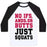 Virgin Teez  Baseball Tee Unisex Classic Baseball Tee / x-small / White/Black NO IFS, ANDS, OR BUTTS UNISEX CLASSIC BASEBALL TEE