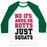 Virgin Teez  Baseball Tee Unisex Classic Baseball Tee / x-small / White/Dark Green NO IFS, ANDS, OR BUTTS UNISEX CLASSIC BASEBALL TEE
