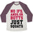 Virgin Teez  Baseball Tee Unisex Tri-Blend Baseball Tee / small / Oatmeal / Maroon NO IFS, ANDS, OR BUTTS UNISEX TRI-BLEND BASEBALL TEE