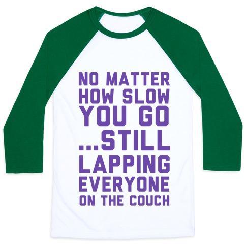 Virgin Teez  Baseball Tee Unisex Classic Baseball Tee / x-small / White/Dark Green NO MATTER HOW SLOW UNISEX CLASSIC BASEBALL TEE