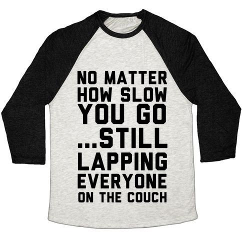 Virgin Teez  Baseball Tee Unisex Tri-Blend Baseball Tee / small / Oatmeal / Black NO MATTER HOW SLOW UNISEX TRI-BLEND BASEBALL TEE