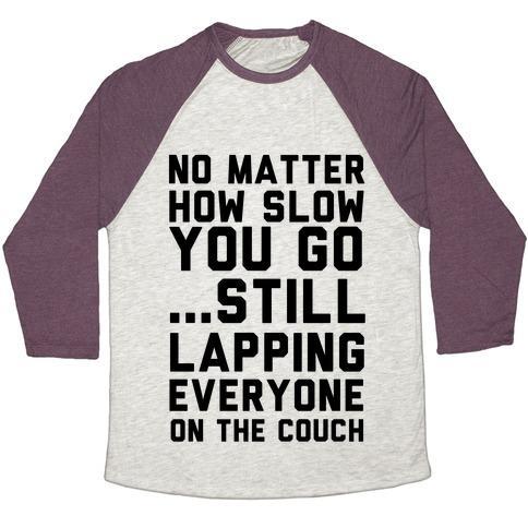 Virgin Teez  Baseball Tee Unisex Tri-Blend Baseball Tee / small / Oatmeal / Maroon NO MATTER HOW SLOW UNISEX TRI-BLEND BASEBALL TEE