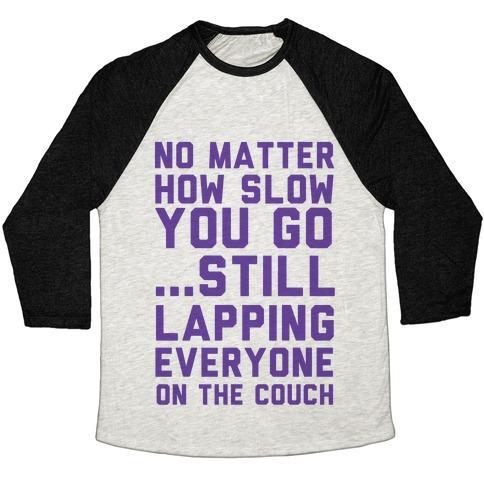 Virgin Teez  Baseball Tee Unisex Tri-Blend Baseball Tee / small / Oatmeal / Black NO MATTER HOW SLOW UNISEX TRI-BLEND BASEBALL TEE