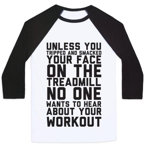 Virgin Teez  Baseball Tee Unisex Classic Baseball Tee / x-small / White/Black NO ON WANTS TO HEAR ABOUT YOUR WORK OUT UNISEX CLASSIC BASEBALL TEE