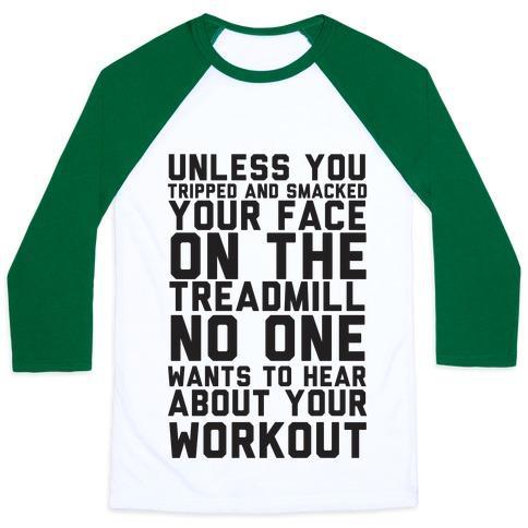 Virgin Teez  Baseball Tee Unisex Classic Baseball Tee / x-small / White/Dark Green NO ON WANTS TO HEAR ABOUT YOUR WORK OUT UNISEX CLASSIC BASEBALL TEE