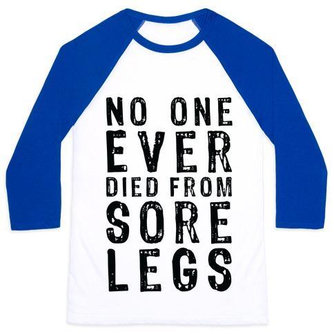 Virgin Teez  Baseball Tee Unisex Classic Baseball Tee / x-small / White/Blue NO ONE EVER DIED FROM SORE LEGS UNISEX CLASSIC BASEBALL TEE