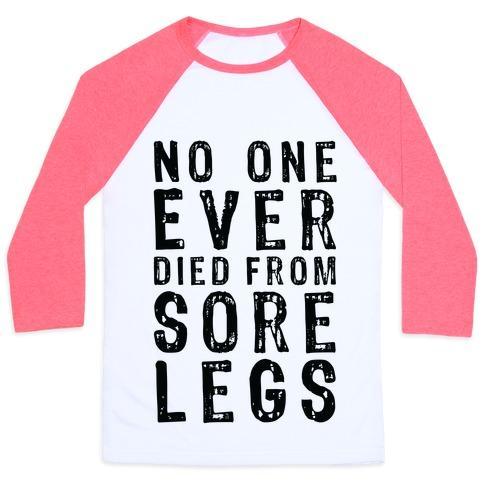 Virgin Teez  Baseball Tee Unisex Classic Baseball Tee / x-small / White/Neon Pink NO ONE EVER DIED FROM SORE LEGS UNISEX CLASSIC BASEBALL TEE