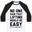 Virgin Teez  Baseball Tee Unisex Classic Baseball Tee / x-small / White/Black NO ONE SAID LIFTING WOULD BE EASY UNISEX CLASSIC BASEBALL TEE