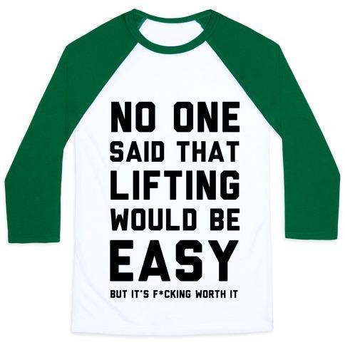 Virgin Teez  Baseball Tee Unisex Classic Baseball Tee / x-small / White/Dark Green NO ONE SAID LIFTING WOULD BE EASY UNISEX CLASSIC BASEBALL TEE