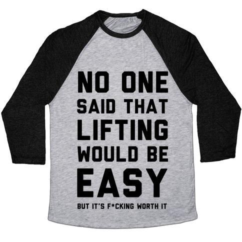 Virgin Teez  Baseball Tee Unisex Tri-Blend Baseball Tee / small / Athletic Gray / Black NO ONE SAID LIFTING WOULD BE EASY UNISEX TRI-BLEND BASEBALL TEE