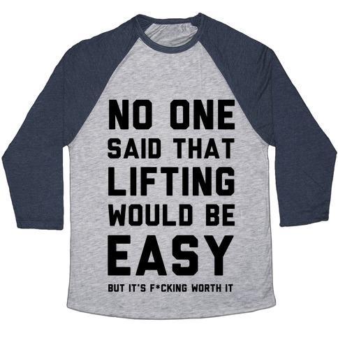 Virgin Teez  Baseball Tee Unisex Tri-Blend Baseball Tee / small / Athletic Gray / Navy NO ONE SAID LIFTING WOULD BE EASY UNISEX TRI-BLEND BASEBALL TEE
