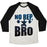 Virgin Teez  Baseball Tee Unisex Tri-Blend Baseball Tee / small / Oatmeal / Black NO REP, BRO (CROSSFIT) UNISEX TRI-BLEND BASEBALL TEE