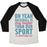 Virgin Teez  Baseball Tee Unisex Tri-Blend Baseball Tee / small / Oatmeal / Black NO SOFTBALL PLAYER EVER UNISEX TRI-BLEND BASEBALL TEE