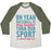 Virgin Teez  Baseball Tee Unisex Tri-Blend Baseball Tee / small / Oatmeal / Moss NO SOFTBALL PLAYER EVER UNISEX TRI-BLEND BASEBALL TEE
