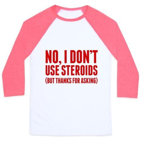 Virgin Teez  Baseball Tee Unisex Classic Baseball Tee / x-small / White/Neon Pink NO STEROIDS UNISEX CLASSIC BASEBALL TEE