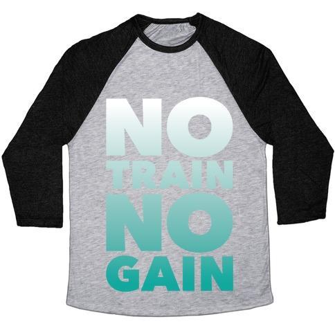 Virgin Teez  Baseball Tee Unisex Tri-Blend Baseball Tee / small / Athletic Gray / Black NO TRAIN NO GAIN UNISEX TRI-BLEND BASEBALL TEE