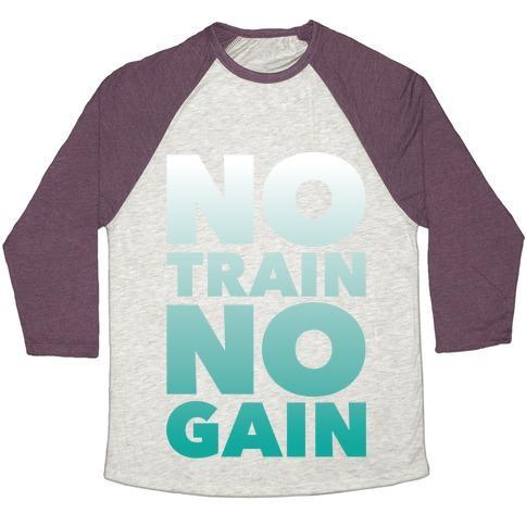 Virgin Teez  Baseball Tee Unisex Tri-Blend Baseball Tee / small / Oatmeal / Maroon NO TRAIN NO GAIN UNISEX TRI-BLEND BASEBALL TEE